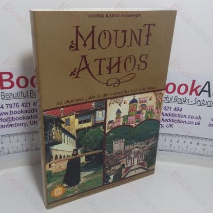 Picture of Mount Athos: An Illustrated Guide to the Monastries and Their History
