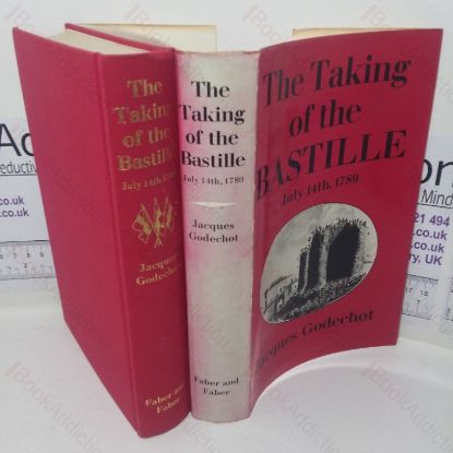 Picture of The Taking of the Bastille: July 14th, 1780