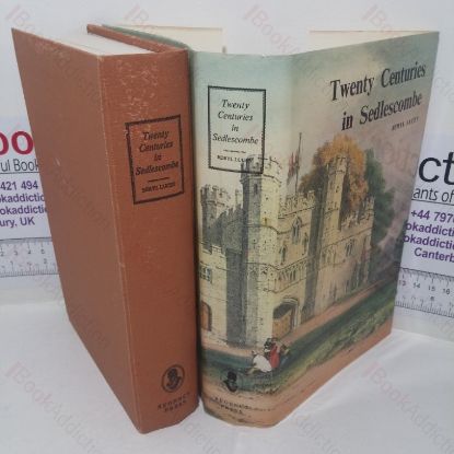 Picture of Twenty Centuries in Sedlescombe: An East Sussex Parish