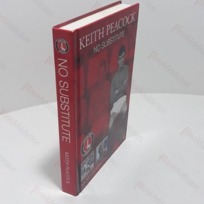 Picture of No Substitute (Signed and Inscribed)