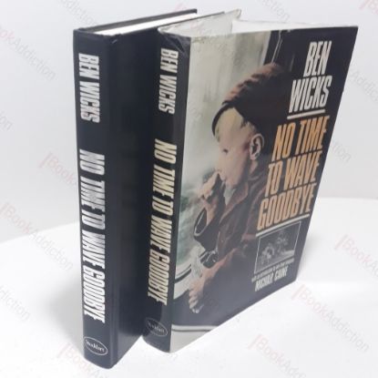 Picture of No Time to Wave Goodbye (Signed and Inscribed)