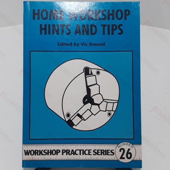 Picture of Home Workshop Hints and Tips  - Workshop Practice Series 26