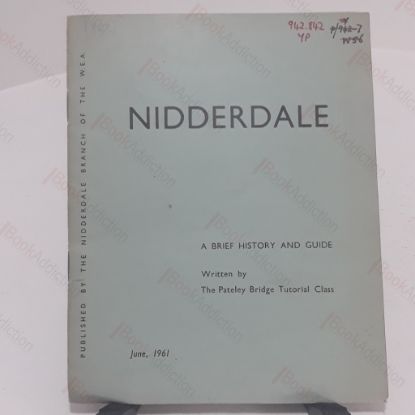 Picture of Nidderdale : A Brief History and Guide
