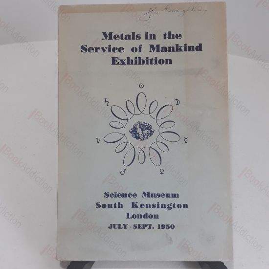 Picture of Metals in the Service of Mankind