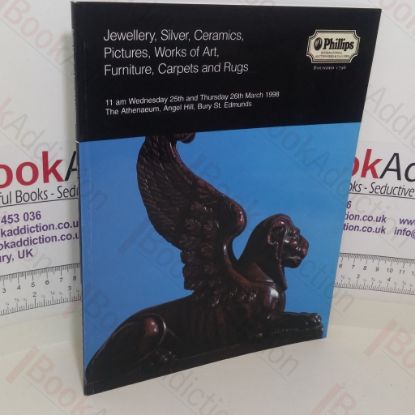 Picture of Jewellery, Silver, Ceramics, Pictures, Works of Art, Furniture, Carpets and Rugs (Phillips Auction Catalogue, Bury St Edmunds, UK, 25-26 March 1988)