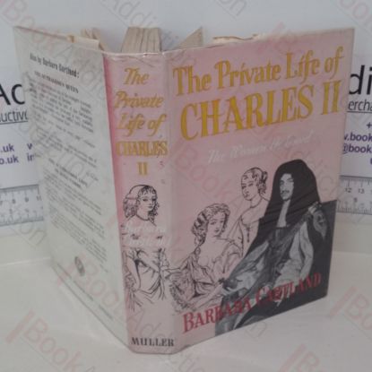 Picture of Private Life of Charles II: The Women He Loved