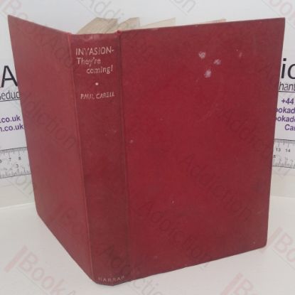 Picture of Invasion - They're Coming! The German Account of the Allied Landings and the 80 Days Battle for France