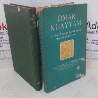 Picture of Omar Khayyam: A New Version Based Upon Recent Discoveries