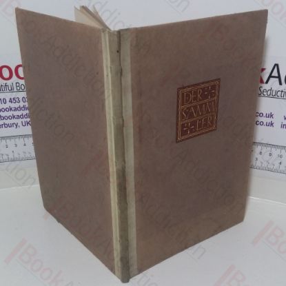 Picture of Der Sammler: Sonderdruck aus dem Ersten Band Einer Auswahl Seiner Schriften