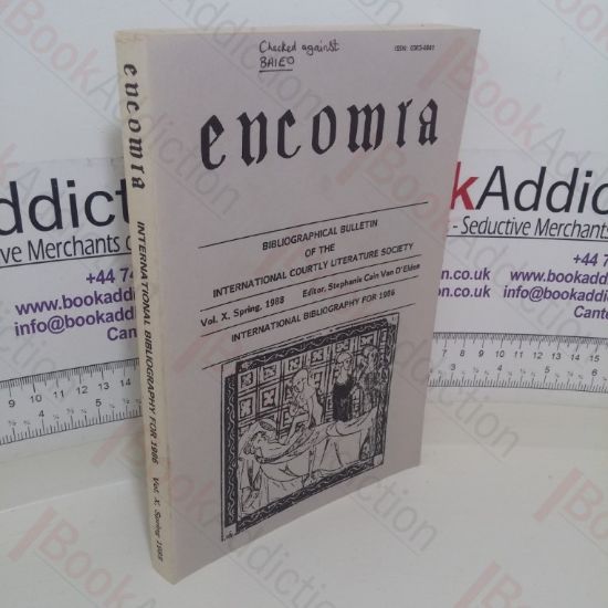Picture of Encomia: Bibliographical Bulletin of The International Courtly Literature Society (Vol X, Spring 1988)