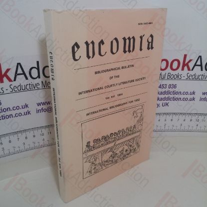 Picture of Encomia: Bibliographical Bulletin of The International Courtly Literature Society (Vol XVI, Spring 1994)