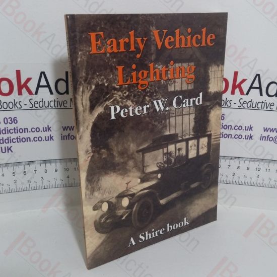Picture of Early Vehicle Lighting (Shire Album series)