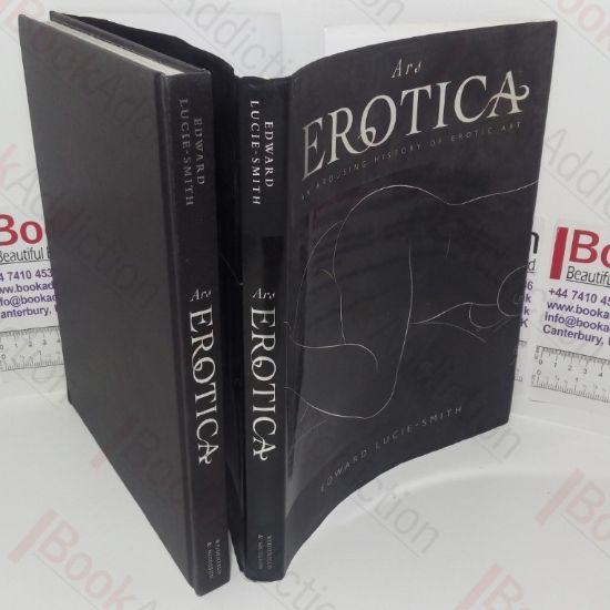 Picture of Ars Erotica: An Arousing History of Erotic Art