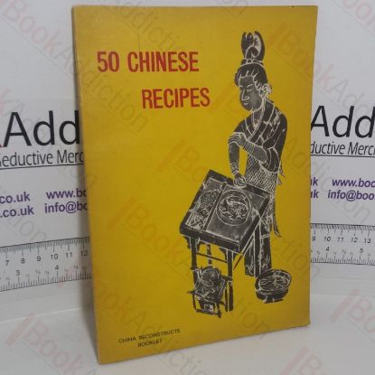 Picture of 50 Chinese Recipes