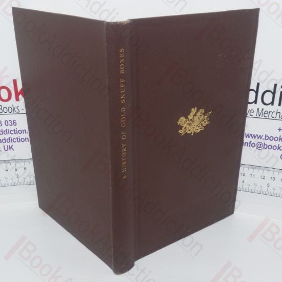 Picture of A History of Gold Snuff Boxes