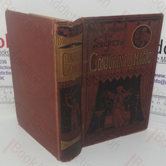 Picture of The Secrets of Conjuring and Magic, Or How to Become a Wizard