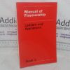 Picture of Manual of Firemanship: A Survey of the Science of Fire-fighting - Ladders and Appliances (Book 5)