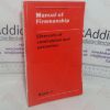 Picture of Manual of Firemanship: A Survey of the Science of Fire-fighting - Elements of Combustion and Extinction (Book 1)