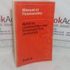 Picture of Manual of Firemanship: A Survey of the Science of Fire-fighting - Hand Pumps, Extinguishers and Foam Equipment (Book 3)