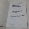 Picture of Manual of Firemanship: A Survey of the Science of Fire-fighting - A Supplement, The Behaviour of Fire, Compartment Fires