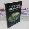 Picture of The Trial of Richard III (complete with Verdict)