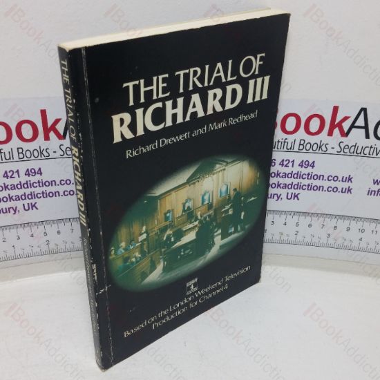 Picture of The Trial of Richard III (complete with Verdict)