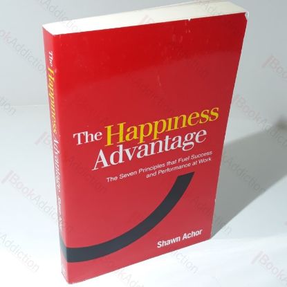 Picture of The Happiness Advantage : The Seven Principles of Positive Psychology that Fuel Success and Performance at Work