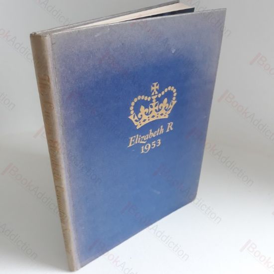 Picture of Elizabeth R, 1953 : The Queen Elizabeth Coronation Souvenir