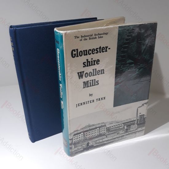 Picture of Gloucestershire Woollen Mills (Industrial Archaeology of the British Isles)