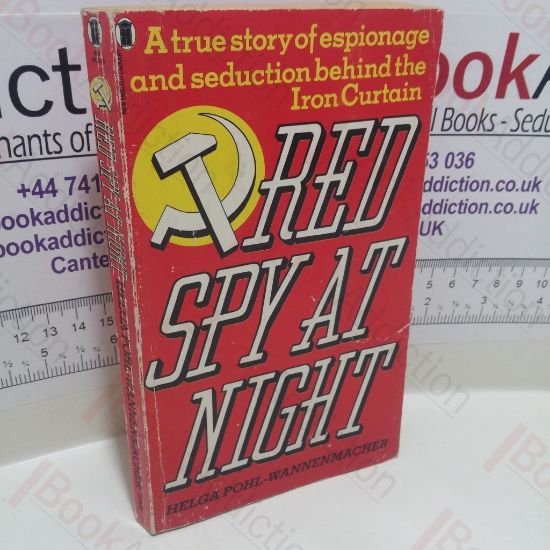 Picture of Red Spy at Night : A True Story of Espionage and Seduction Behind the Iron Curtain