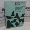 Picture of Homoeopathy for Pets : A Guide to the Use of Homoeopathic Medicines in the Treatment of Common Ailments and Conditions in Domestic Animals