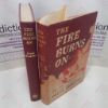 Picture of The Fire Burns On (1865-1965 C.I.M. Anthology)