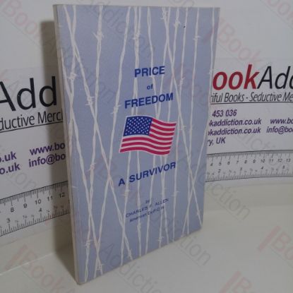 Picture of Price of Freedom: A Survivor
