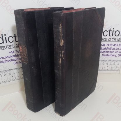 Picture of The Life of Edmund Burke Comprehending an Impartial Account of the Literary and Political Efforts and a Sketch of the Conduct and Character of the Most Eminent Associates, Coadjutors and Opponents (Volumes I and II)