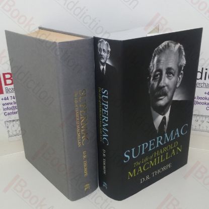 Picture of Supermac: The Life of Harold Macmillan (Signed and Inscribed)