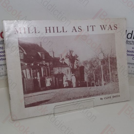 Picture of Mill Hill As It Was