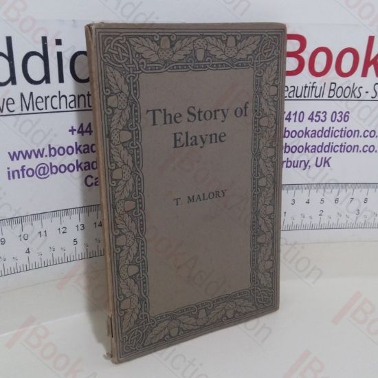Picture of The Story of Elayne: The Fair Maid of Astolat