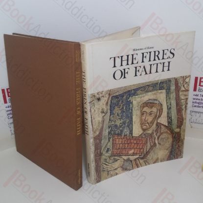 Picture of The Fires of Faith, 312-1204 (Milestones of History series, Volume 2)