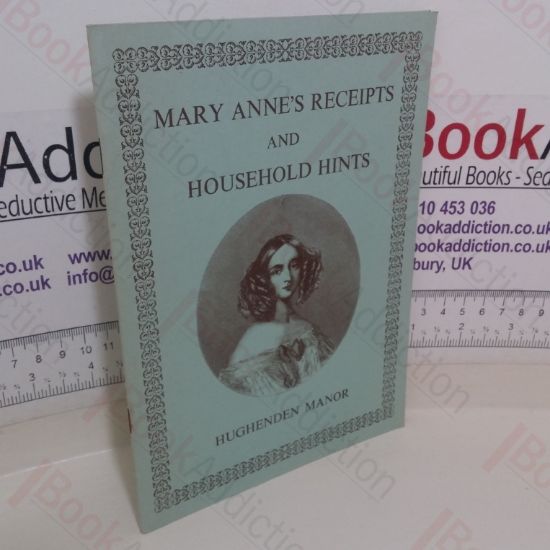 Picture of Mary Anne's Receipts and Household Hints: Hughenden Manor