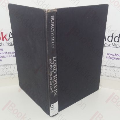 Picture of Lord Kelvin and the Age of the Earth