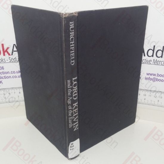 Picture of Lord Kelvin and the Age of the Earth