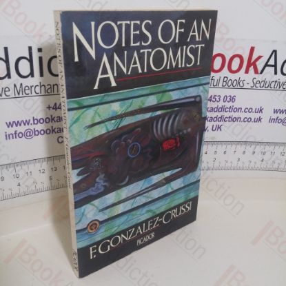 Picture of Notes of an Anatomist (Picador Books)