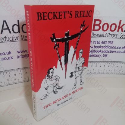 Picture of Becket's Relic: Two Boys and a Murder