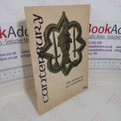 Picture of Canterbury: The Story of a Cathedral