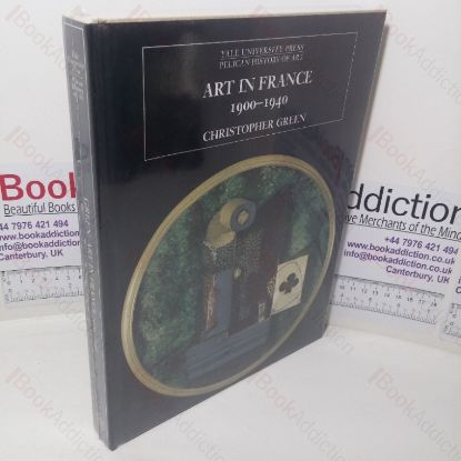 Picture of Art in France, 1900-1940 (Pelican History of Art series)