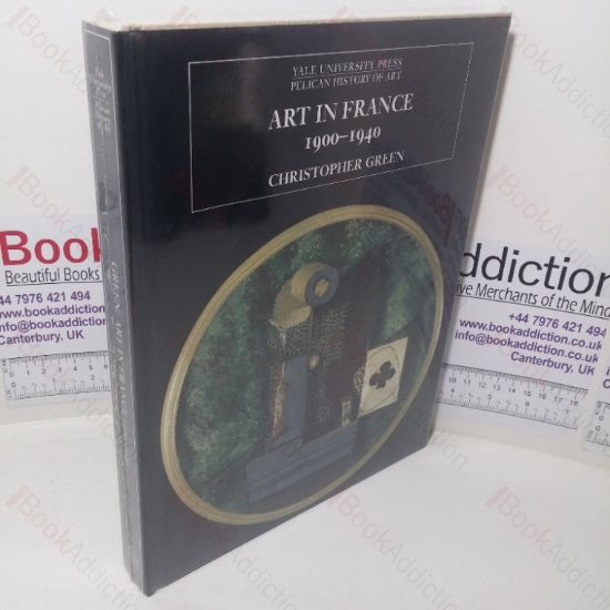 Picture of Art in France, 1900-1940 (Pelican History of Art series)