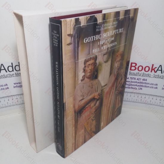 Picture of Gothic Sculpture, 1140-1300 (Pelican History of Art series)