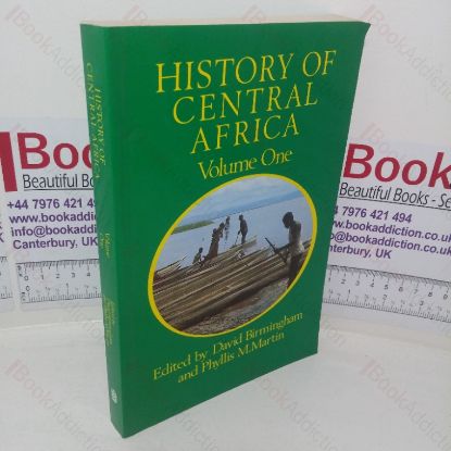 Picture of History of Central Africa, Volume One