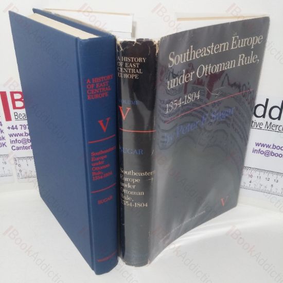 Picture of Southeastern Europe Under Ottoman Rule, 1354-1804 (A History of East Central Europe series, Volume V)