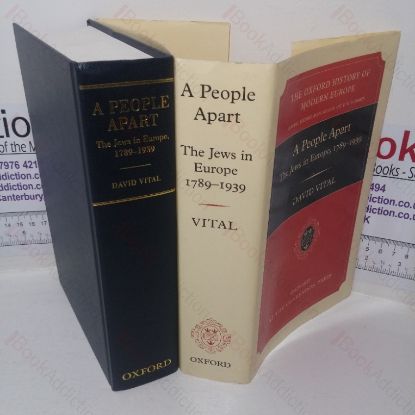 Picture of A People Apart: The Jews In Europe, 1789-1939 (Oxford History of Modern Europe series)